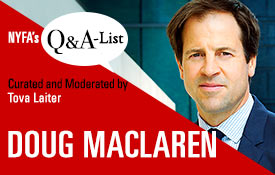 NEW YORK FILM ACADEMY (NYFA) WELCOMES ICM PARTNERS’ DOUG MACLAREN FOR ‘THE Q&A-LIST SERIES’